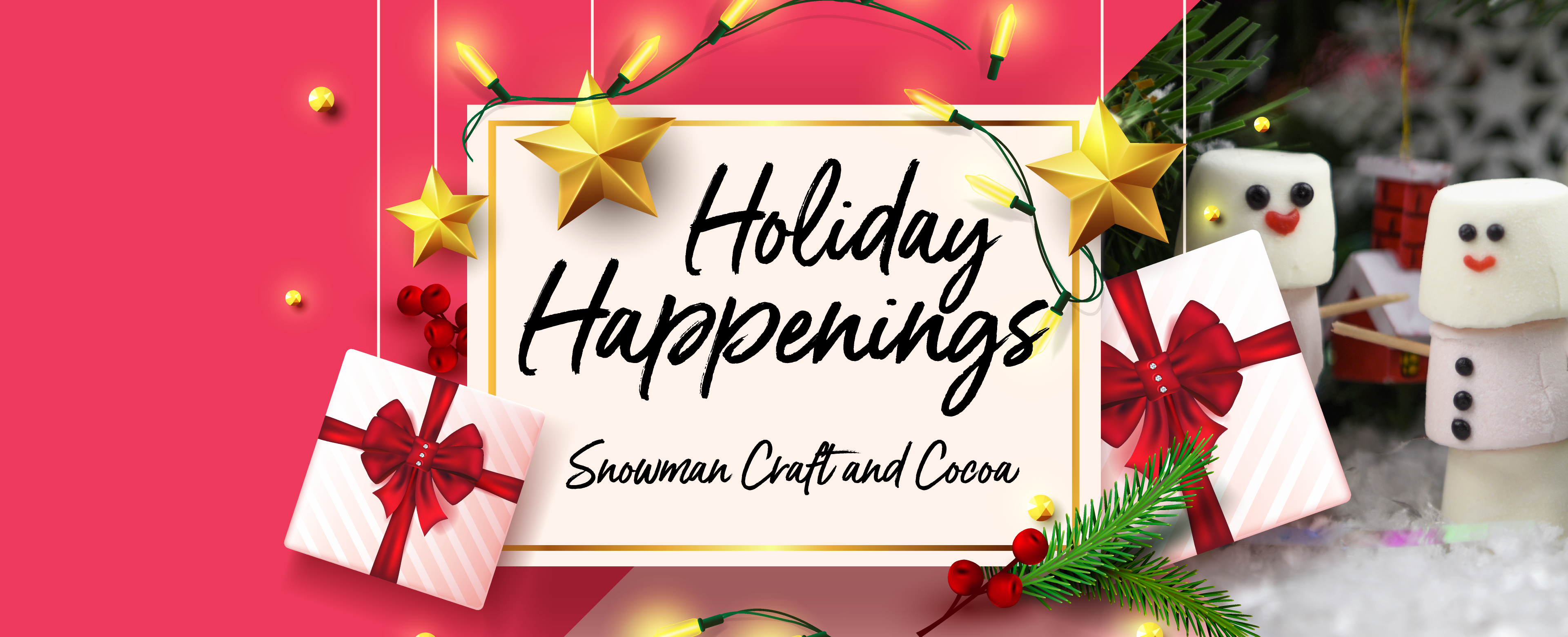 Holiday Happenings: Snowman Craft and Cocoa