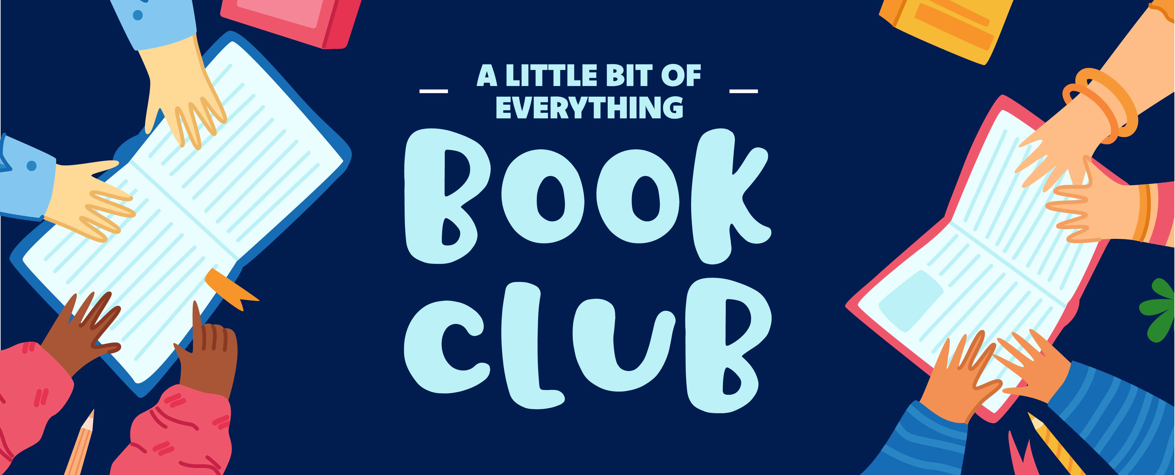 A Little Bit of Everything Book Club