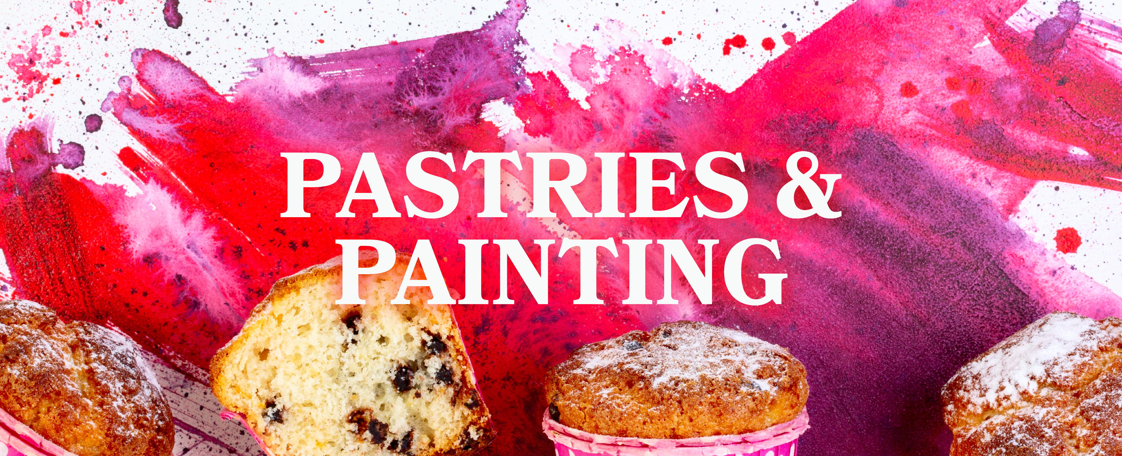 Pastries & Painting