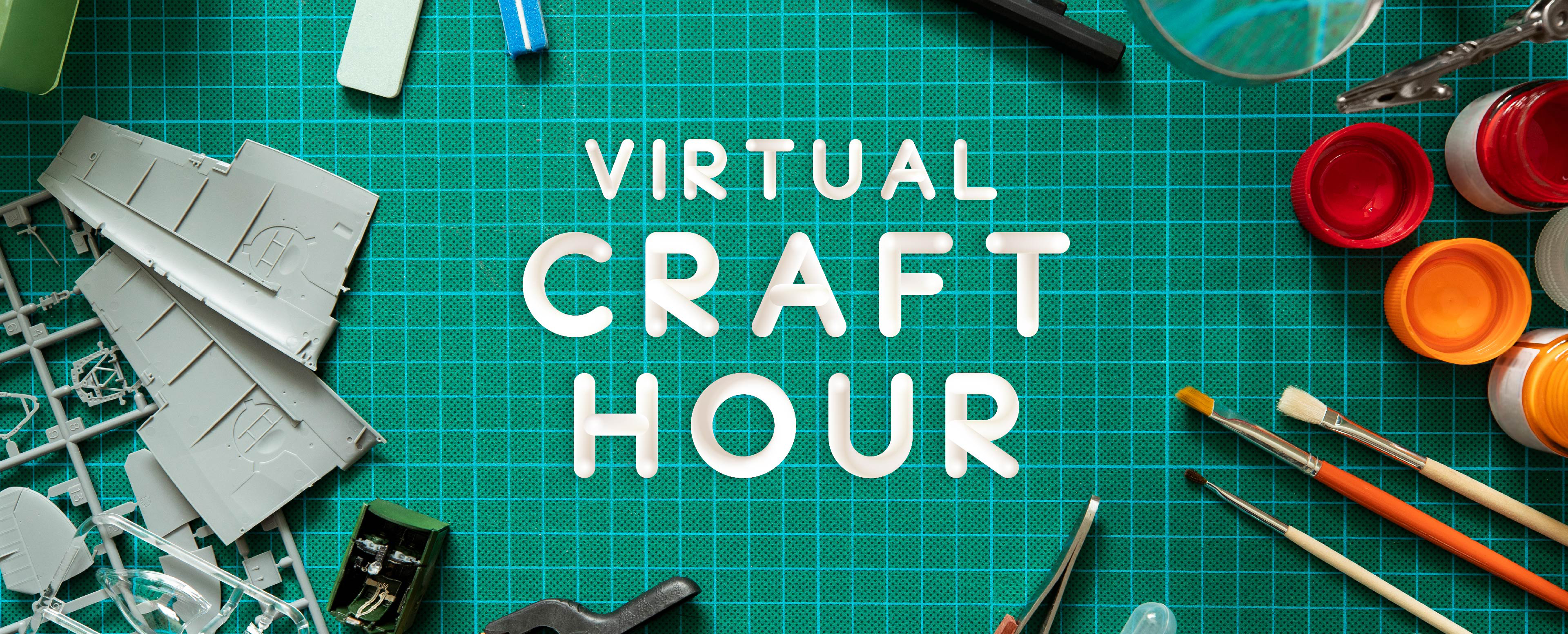 Virtual Craft Hour