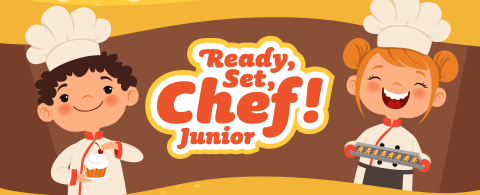 Ready Set Chef Junior!