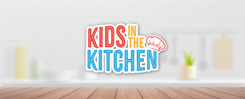 Kids in the Kitchen