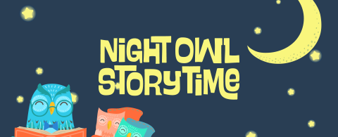 Night Owl Storytime