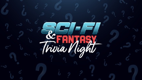 Sci-Fi & Fantasy Trivia Night