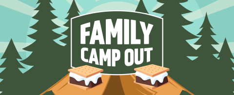 Family Camp Out