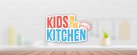 Kids in the Kitchen