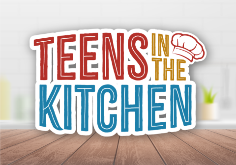 Teens in the Kitchen