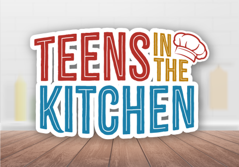 Teens in the Kitchen