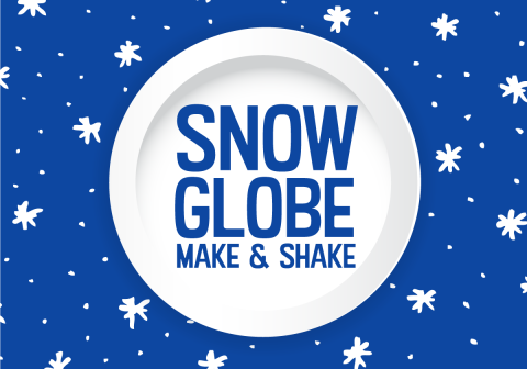 Snow Globe Make & Shake