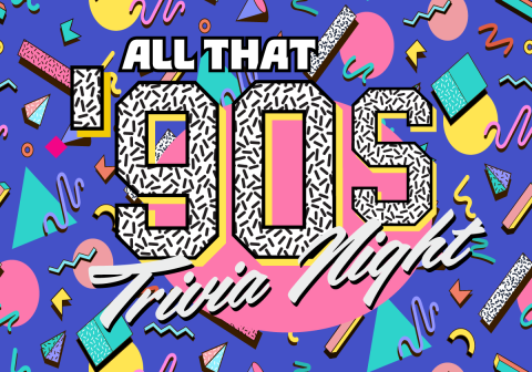 All That '90s Trivia Night