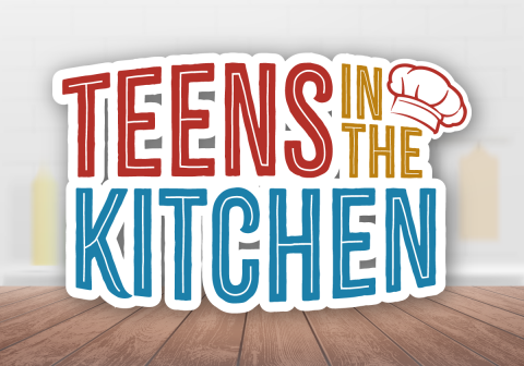 Teens in the Kitchen