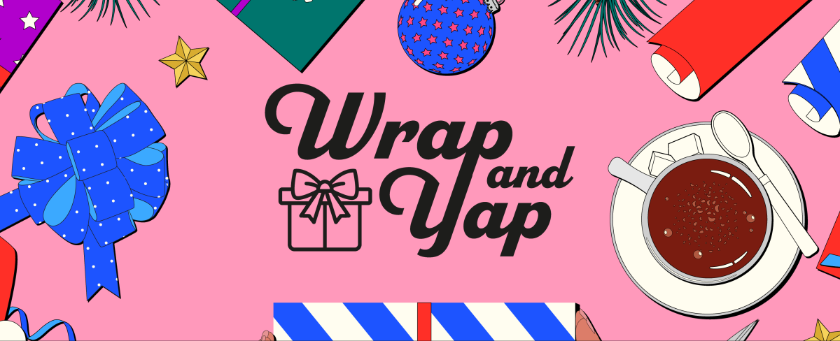 Wrap and Yap