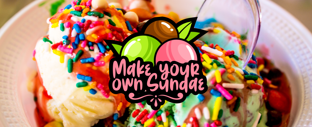 Make Your Own Sundae