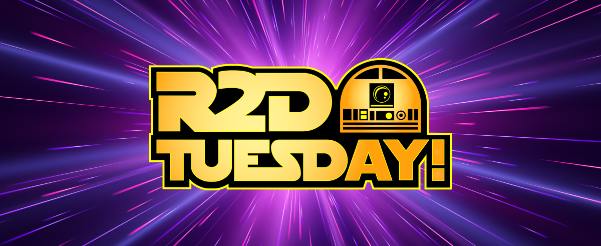 R2DTuesday!