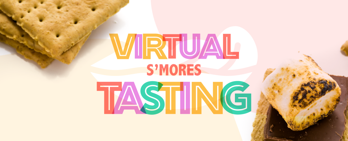 Virtual S'mores Tasting