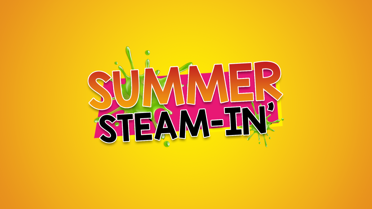 Summer Steam-in