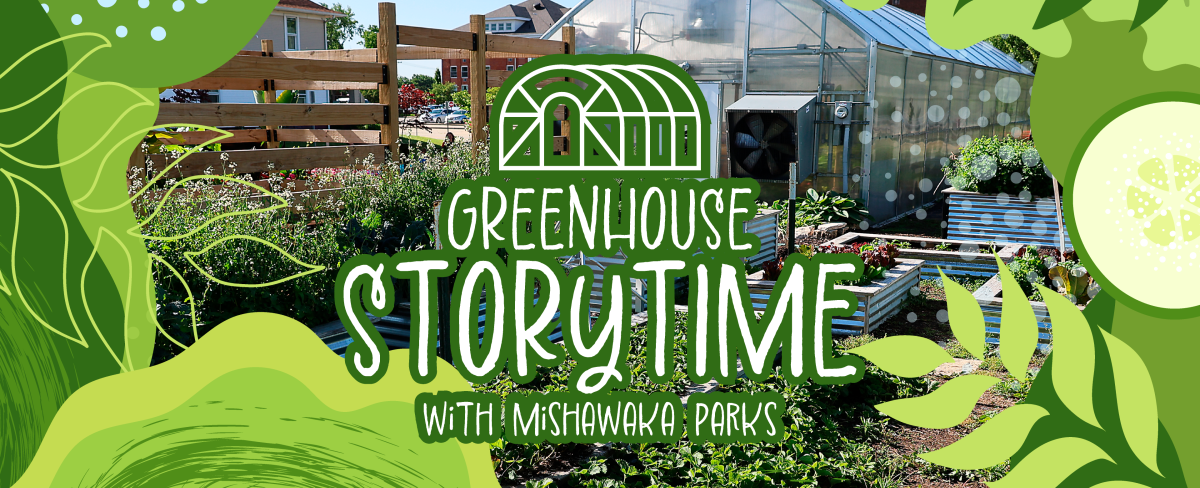 Greenhouse Storytime